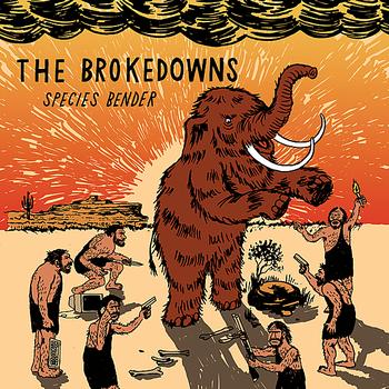 The Brokedowns - Species Bender