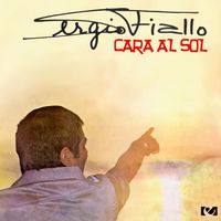 Sergio Fiallo - Cara Al Sol