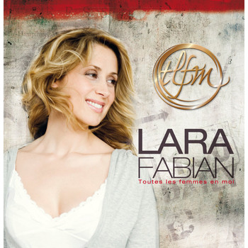 Lara Fabian - Toutes les femmes en moi