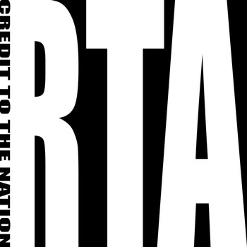 Credit to the Nation - RTA (Explicit)