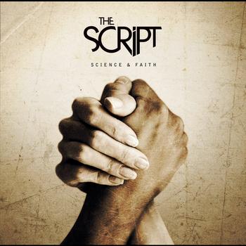 The Script - Science & Faith (Explicit)