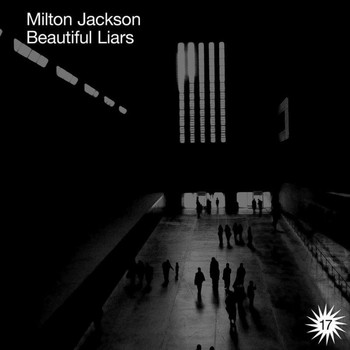 Milton Jackson - Beautiful Liars