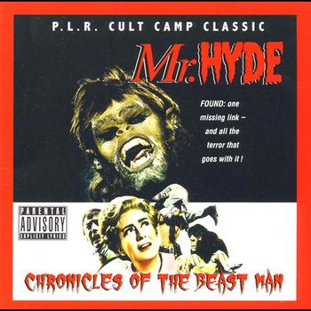 Mr. Hyde - Chronicles Of The Beastman