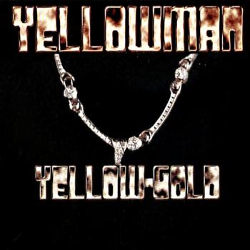 Yellowman - Yellow Gold
