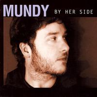 Mundy - By Her Side Single