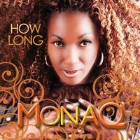 Mon a Q - How Long
