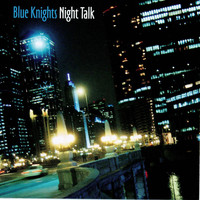 Blue Knights - Night Talk