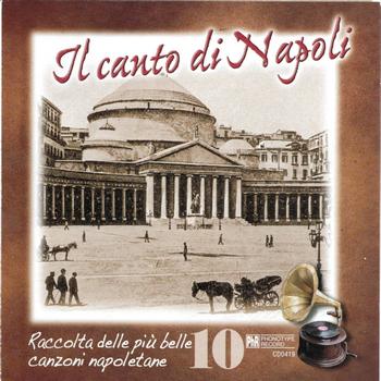 Various Artists - Il canto di Napoli, Vol. 10