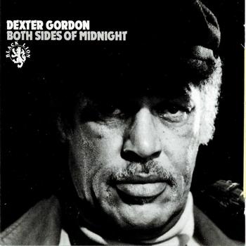 Dexter Gordon - Both Sides Of Midnight