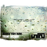 Jeffrey Van Ham - Tear Drops