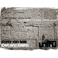 Jeffrey Van Ham - Lost And Found