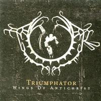 Triumphator - Wings Of Antichrist