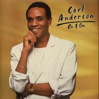 Carl Anderson - On & On