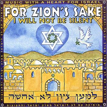 Various Artists - For Zion's Sake, I Will Not Be Silent