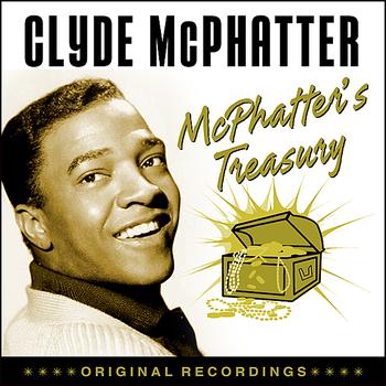 Clyde McPhatter - McPhatters Treasury