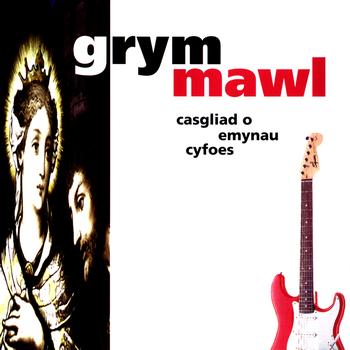 Amrywiol / Various Artists - Grym Mawl (Casgliad O Emynau Cyfoes)