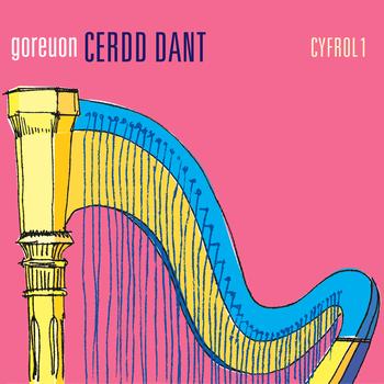 Amrywiol / Various Artists - Goreuon Cerdd Dant