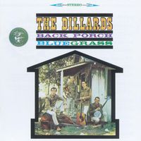 The Dillards - Back Porch Bluegrass