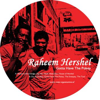 Raheem Hershel - Gotta Have the Pokey
