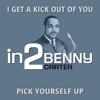 Benny Carter - in2Benny Carter - Volume 1