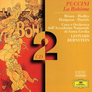 Orchestra dell'Accademia Nazionale di Santa Cecilia / Coro dell'Accademia Nazionale Di Santa Cecilia / Leonard Bernstein - Puccini: La Bohème