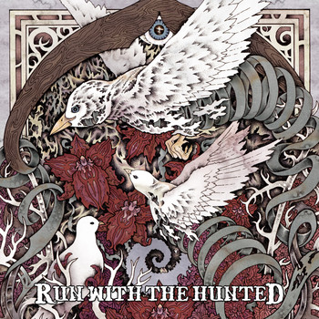 Run With The Hunted - Run With The Hunted