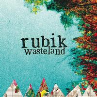 Rubik - Wasteland - Single