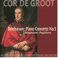Cor de Groot - Beethoven: Piano Concerto No. 5 - Schumann: Papillons