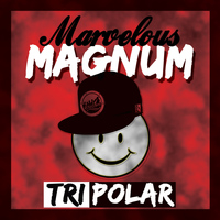 Marvelous Mag - Tripolar