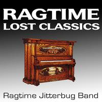 Ragtime Jitterbug Band - Ragtime Lost Classics