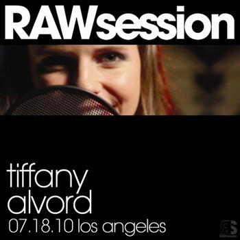 Tiffany Alvord - Tiffany Alvord RAWsession - 7.18.10 Los Angeles