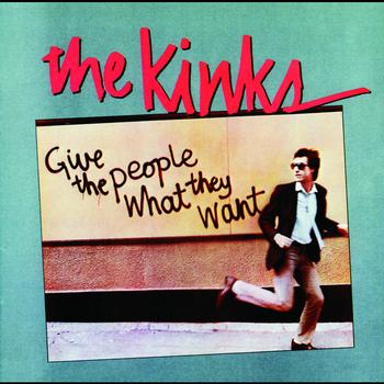 The Kinks - Give The People What They Want