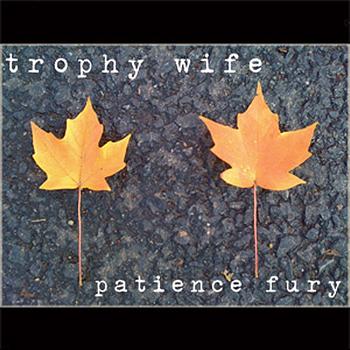 Trophy Wife - Patience Fury