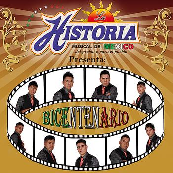 La Historia Musical de Mexico - Bicentenario