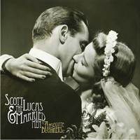 Scott Lucas & The Married Men - The Absolute Beginners EP