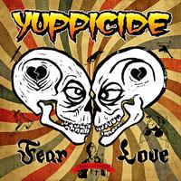 Yuppicide - Fear Love