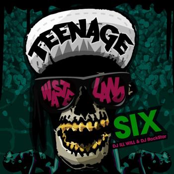 SIX - Teenage Wasteland