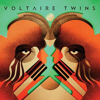 Voltaire Twins - Cabin Fever