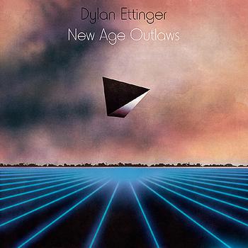 Dylan Ettinger - New Age Outlaws