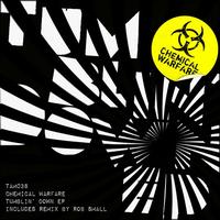 Chemical Warfare - Tumblin' EP