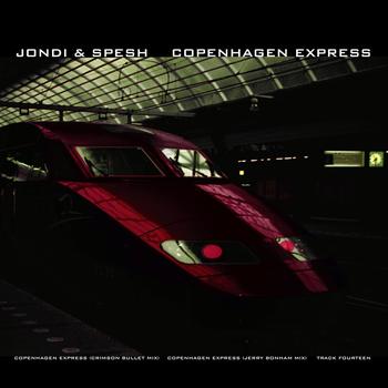 Jondi & Spesh - Copenhagen Express EP