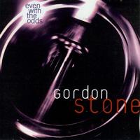 Gordon Stone - Even With the Odds