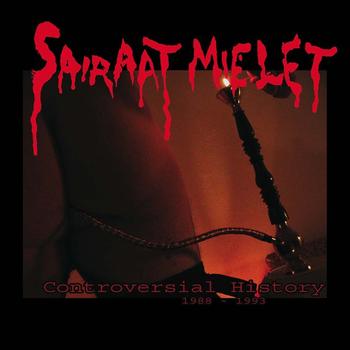 Sairaat Mielet - Controversial History
