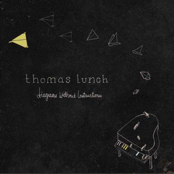 Thomas Lunch - Diagrams Without Instructions