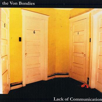 Von Bondies, The - Lack Of Communication