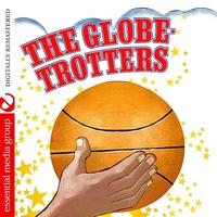 The Globetrotters - The Globetrotters (Digitally Remastered)
