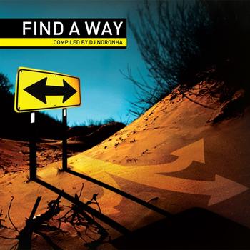 Various Artists - Find a Way compiled by DJ Noronha