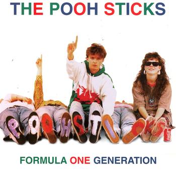 Pooh Sticks, The - Formula One Generation