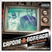 Capone-N-Noreaga - Follow the Dollar