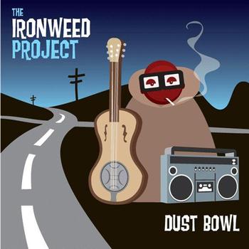 The Ironweed Project - Dust Bowl